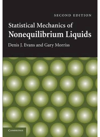 Statistical Mechanics of Nonequilibrium Liquids - pzsku/ZA1585369666F0301853BZ/45/_/1705919309/7c0543e6-f693-4603-9f20-5e5fa25d8f0d