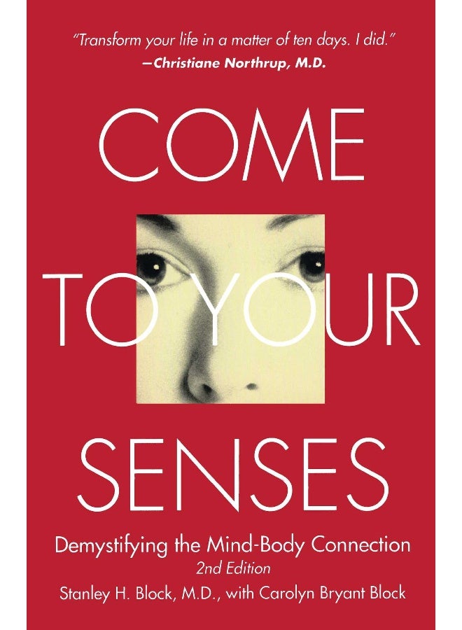 Come to Your Senses 
