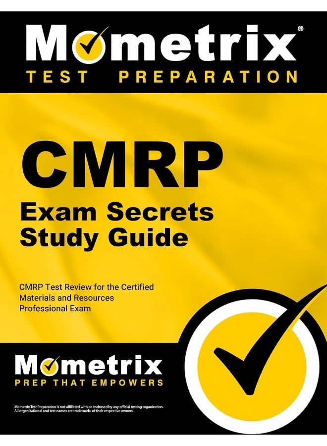 Mometrix Media LLC Cmrp Exam Secrets Study Guide: Cmrp Test Review for the Certified Materials & Resources Professional Examination