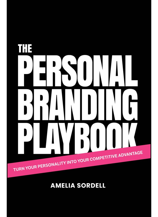 The Personal Branding Playbook 