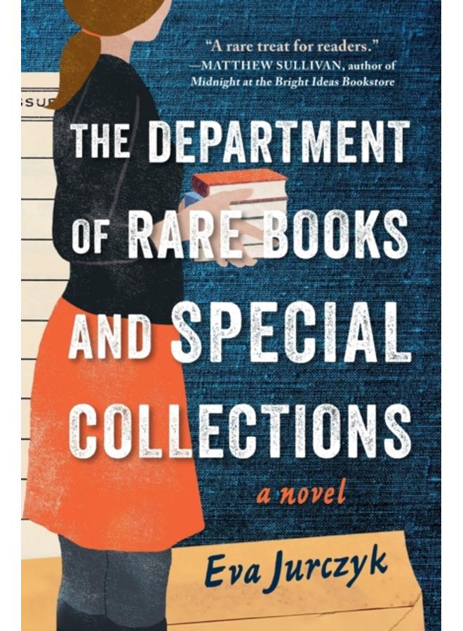 The Department of Rare Books and Special Collections : A Novel 