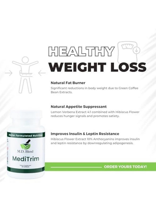 M.D. Blend M.D. MediTrim - Expert Formulated Supplement Energy, Satiety, & Physique Goals - Smooth System Balance - Green Coffee Bean, Green Tea, Apple Cider Vinegar, Hibiscus - 90 Capsules - Image 4
