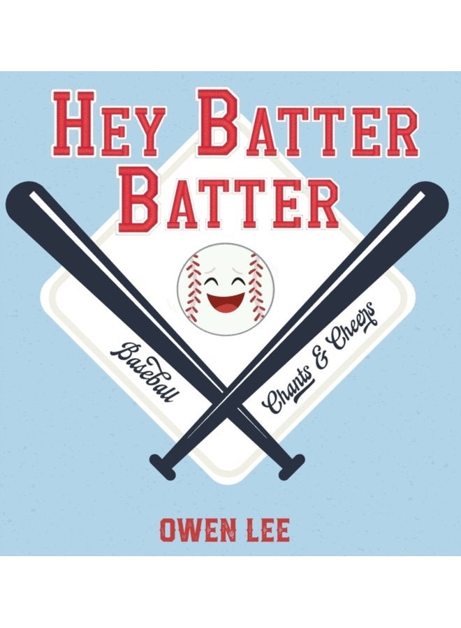 Hey Batter Batter - Hardback