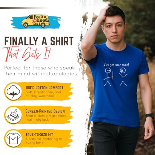 Feelin Good Tees I Got Your Back Graphic Novelty Sarcastic Funny T Shirt M Black - Image 2