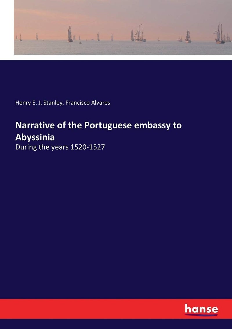 Narrative of the Portuguese embassy to Abyssinia: During the years 1520-1527  - Image 1