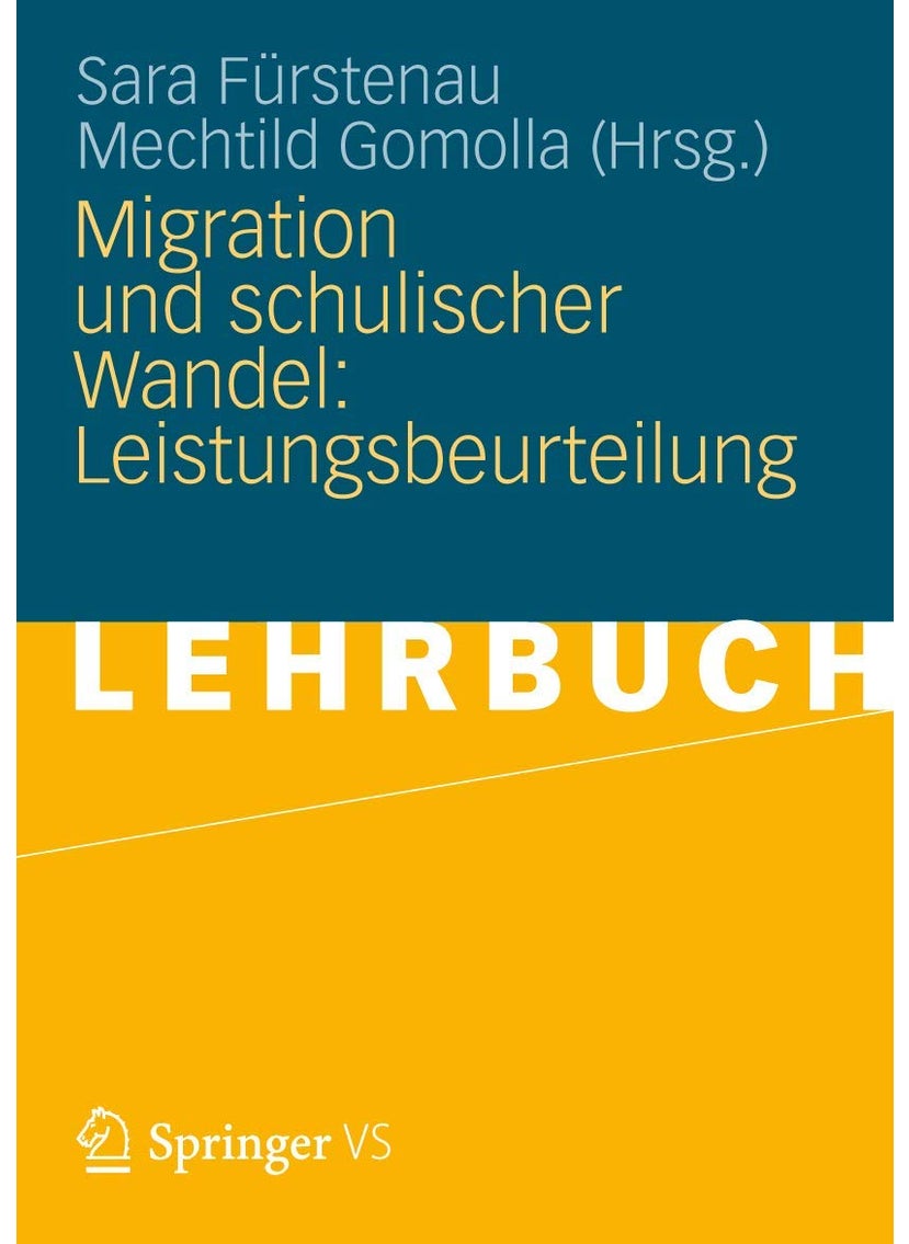 Migration und schulischer Wandel: Leistungsbeurteilung 