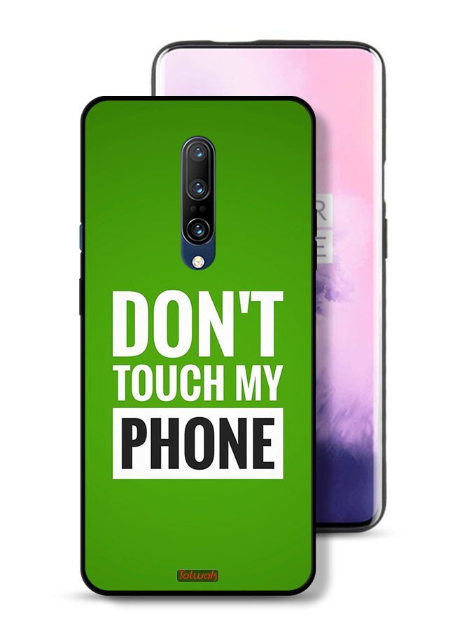 Tolwak OnePlus 7 Pro Protective Case Cover Do Not Touch My Phone - Image 1