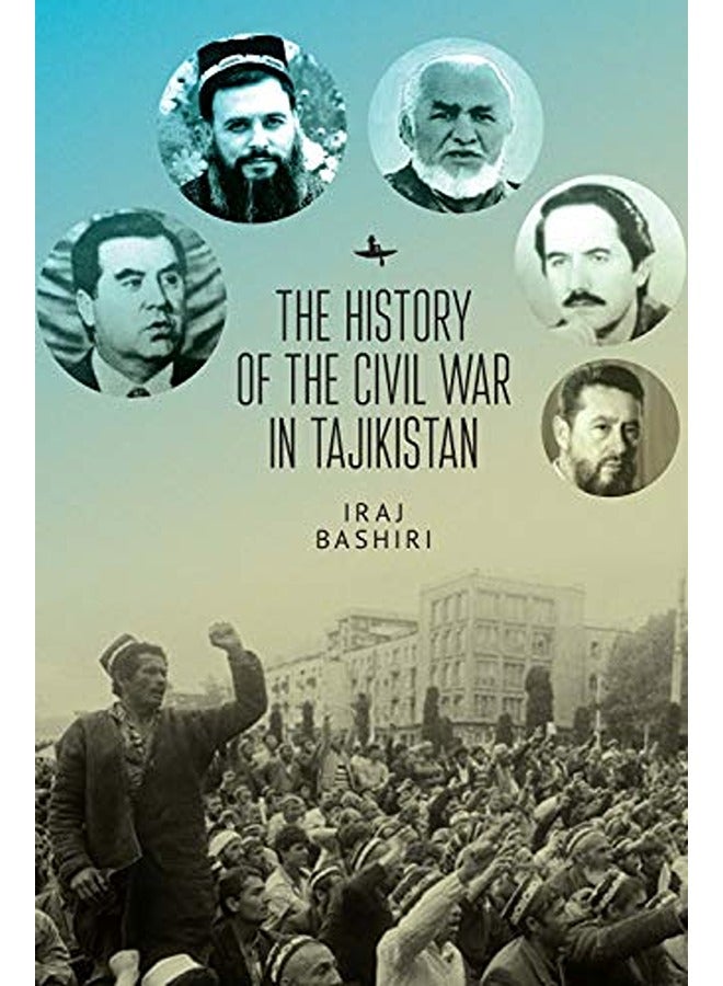 The History of the Civil War in Tajikistan
