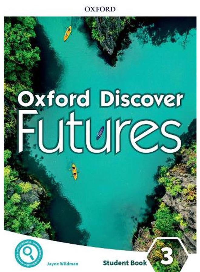 Oxford Discover Futures  Level 3  Student Book  Ed   1
