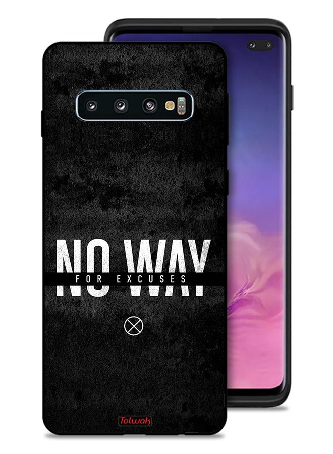 Tolwak Samsung Galaxy S10 Plus Protective Case Cover No Way For Excuses - Image 1
