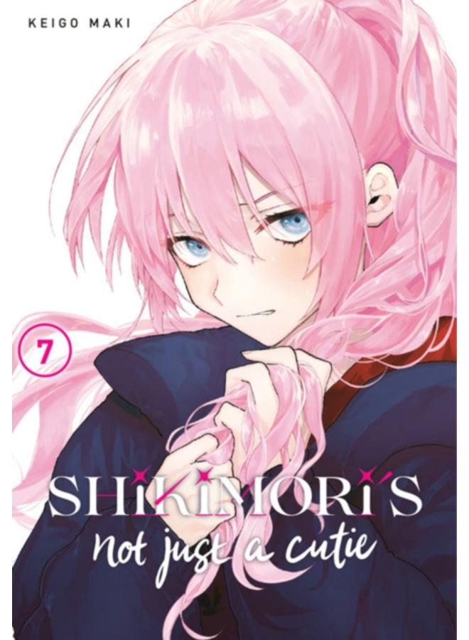 Shikimori's Not Just a Cutie 7 : 7