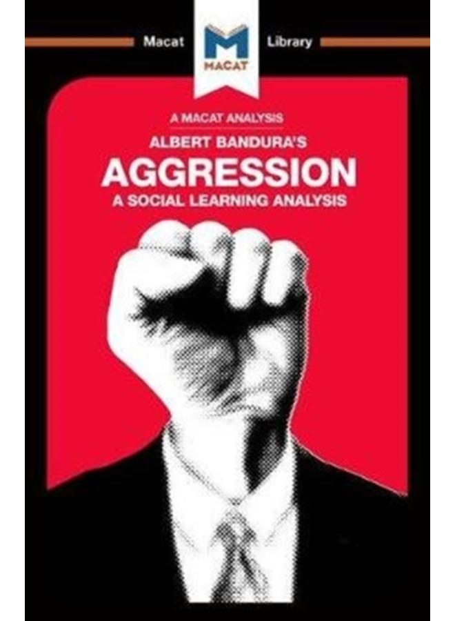 An Analysis of Albert Bandura's Aggression : A Social Learning Analysis 