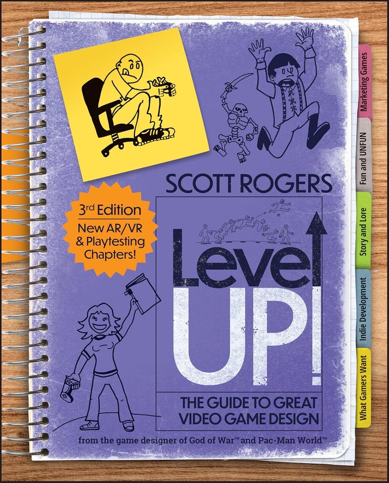 Level Up! the Guide to Great Video Game Design