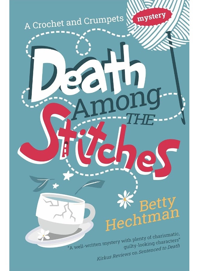 Death Among the Stitches