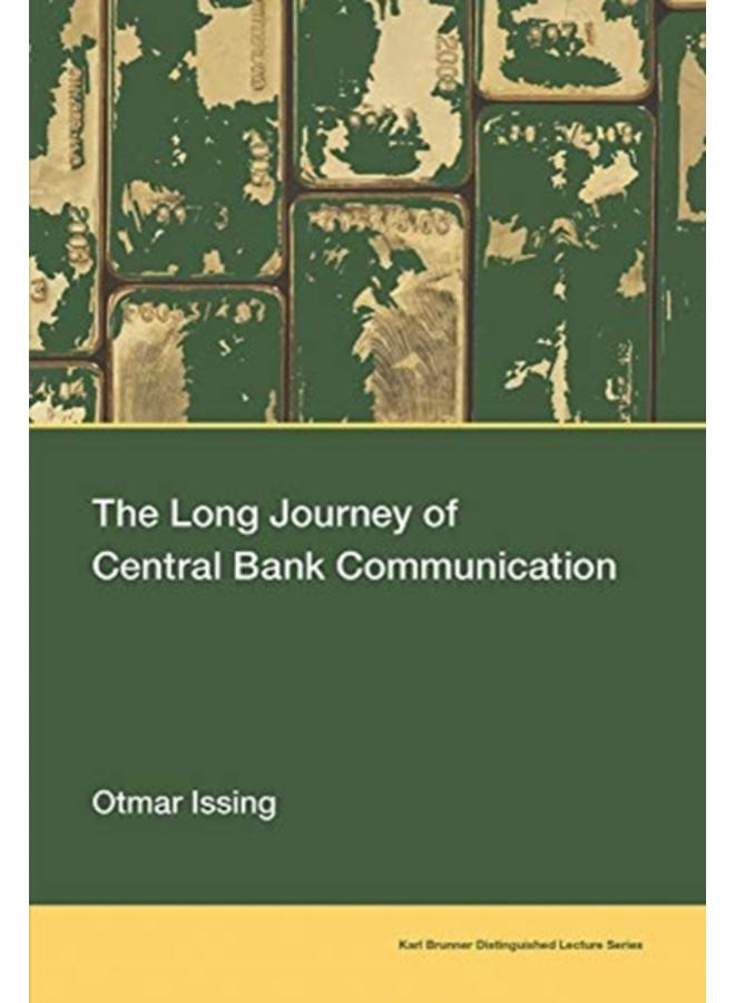 The Long Journey of Central Bank Communication