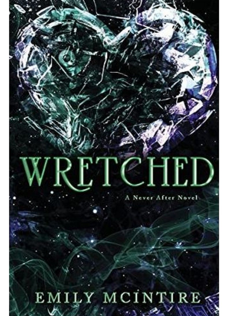 Wretched - By Emily McIntire