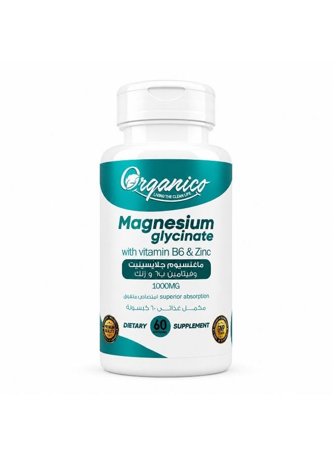 Organico Magnesium Glycinate 1000 mg & B6 & Zinc capsules - Image 1