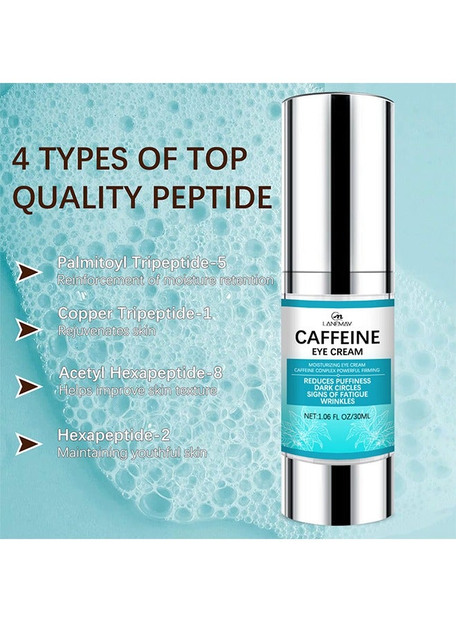 LANEMAY Caffeine Eye Cream,Under for Dark Circles and Puffiness， With Reduce Wrinkles Fine Lines， Bags under eyes Crows Feet Eye Lift Treatment For Women and Men（30ml） - Image 2