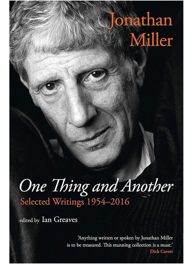 Oberon Books One Thing and Another: Selected Writings 1954-2016 