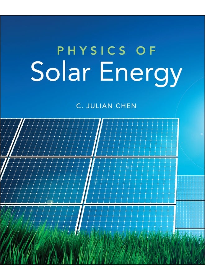 Physics of Solar Energy