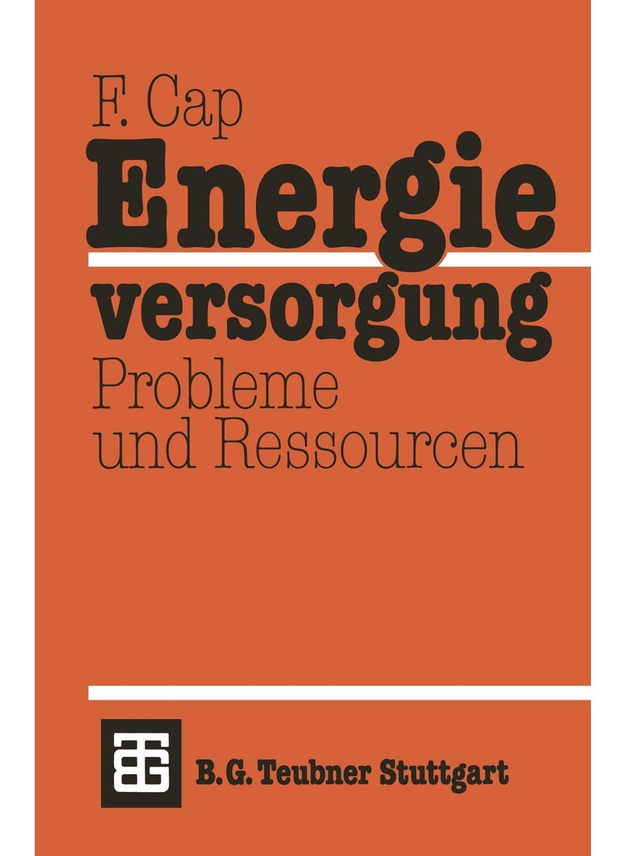 Energieversorgung Probleme und Ressourcen 