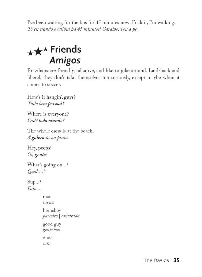 The Brazilian-Portuguese Slang Phrasebook: The Ultimate Soccer Fan's Guide to Slang, Music, F