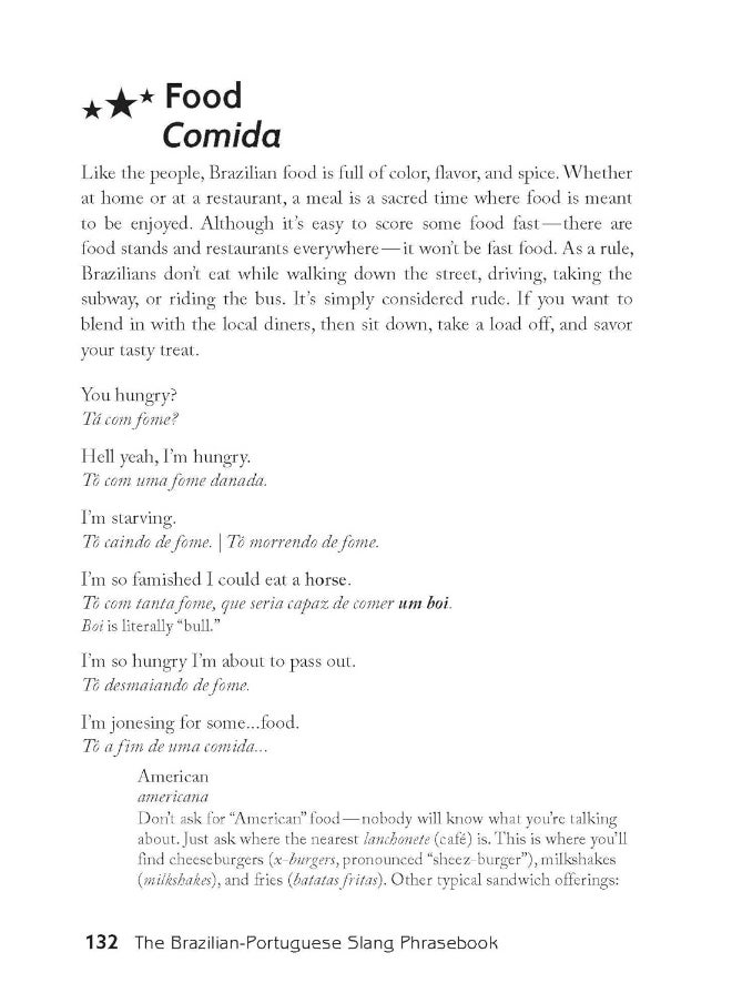 The Brazilian-Portuguese Slang Phrasebook: The Ultimate Soccer Fan's Guide to Slang, Music, F