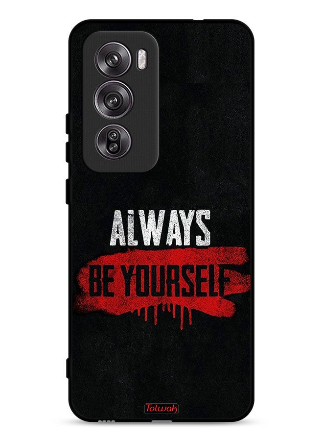 Tolwak Oppo Reno12 Pro 5G Protective Case Cover Always Be Yourself - Image 1