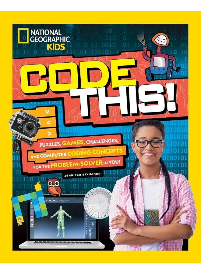 Code This!: Puzzles, Games, and Challenges for the Creative Coder in You 