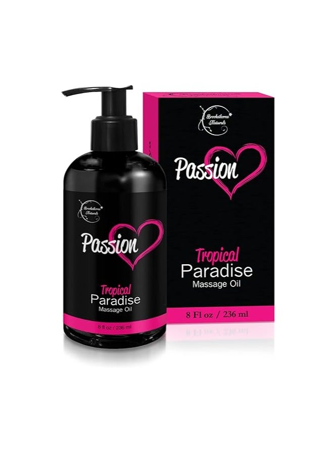 brookethorne naturals Passion Sensual Massage Oil for Intimate Moments & Enhanced Stimulation. All Natural, Tropical Paradise Scent with Almond & Jojoba Oil. Ideal for Full Body & Muscle Massage for Women & Men - 8.5oz - Image 1