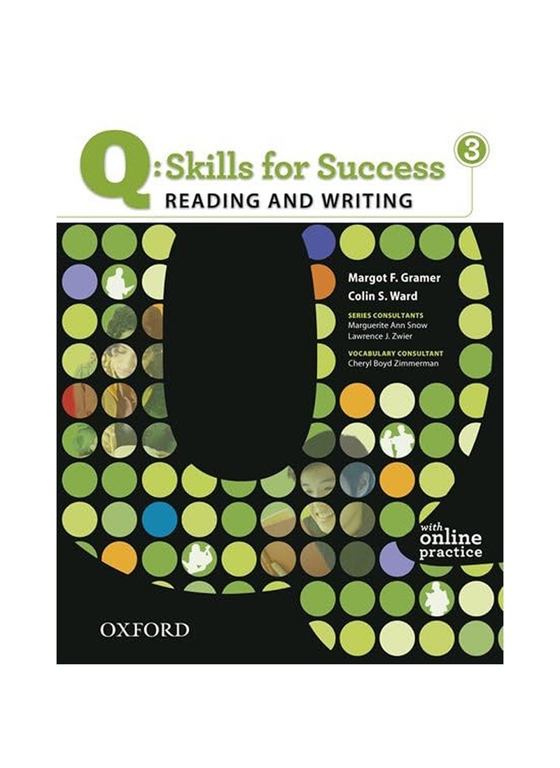 Oxford University Press Q Skills for Success Reading and Writing 3 Student Book with Online Practice 
