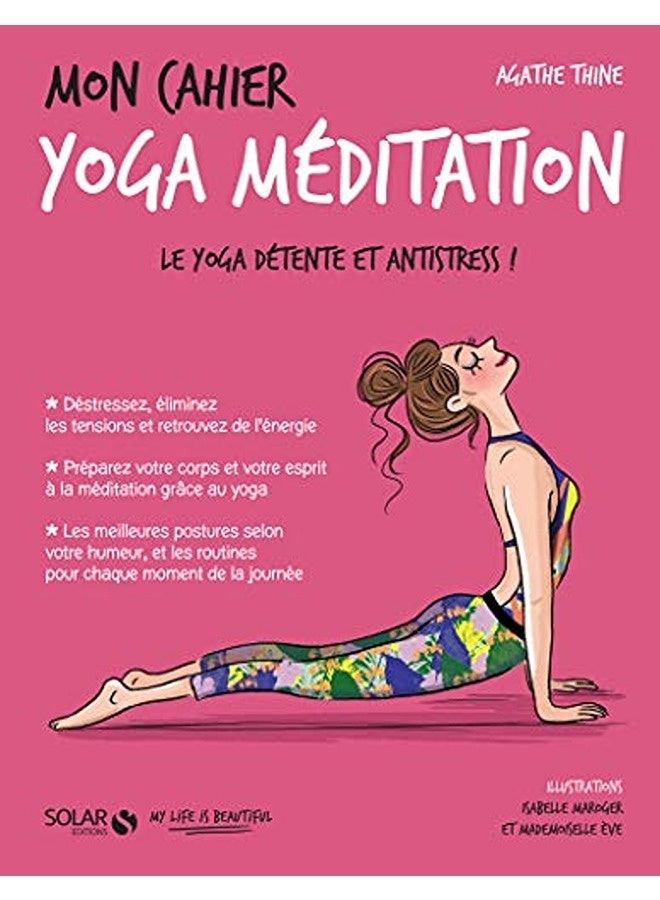 Mon Cahier Yoga Mã©Ditation 