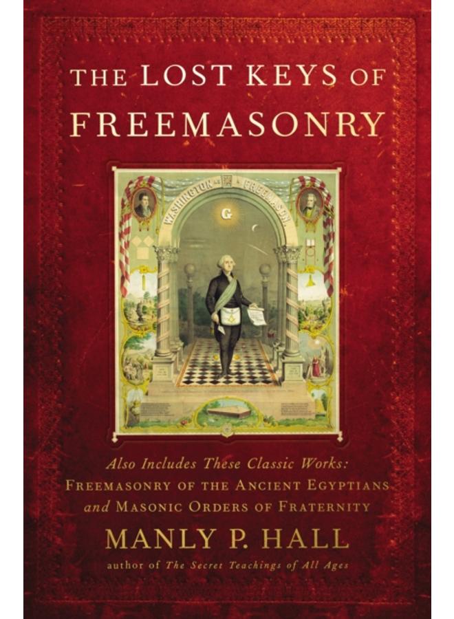 The Lost Keys of Freemasonry
