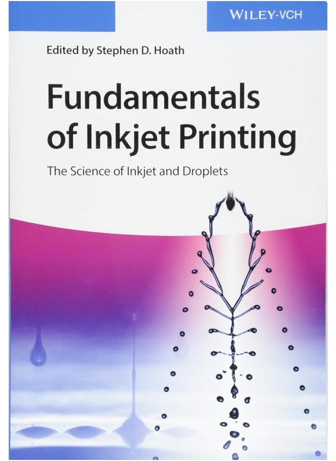 Fundamentals of Inkjet Printing: The Science of Inkjet and Droplets  - Image 1