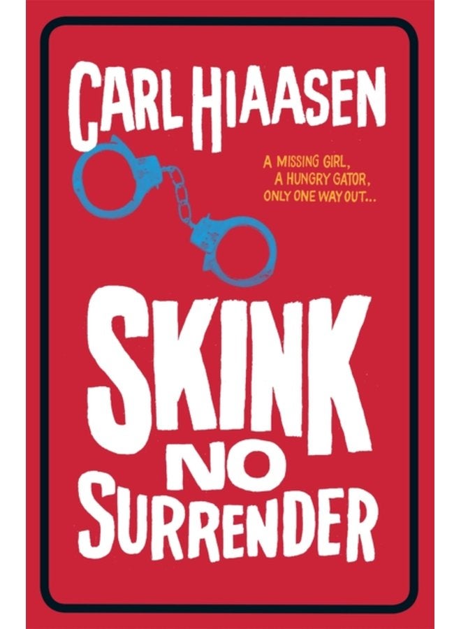Skink No Surrender - Paperback
