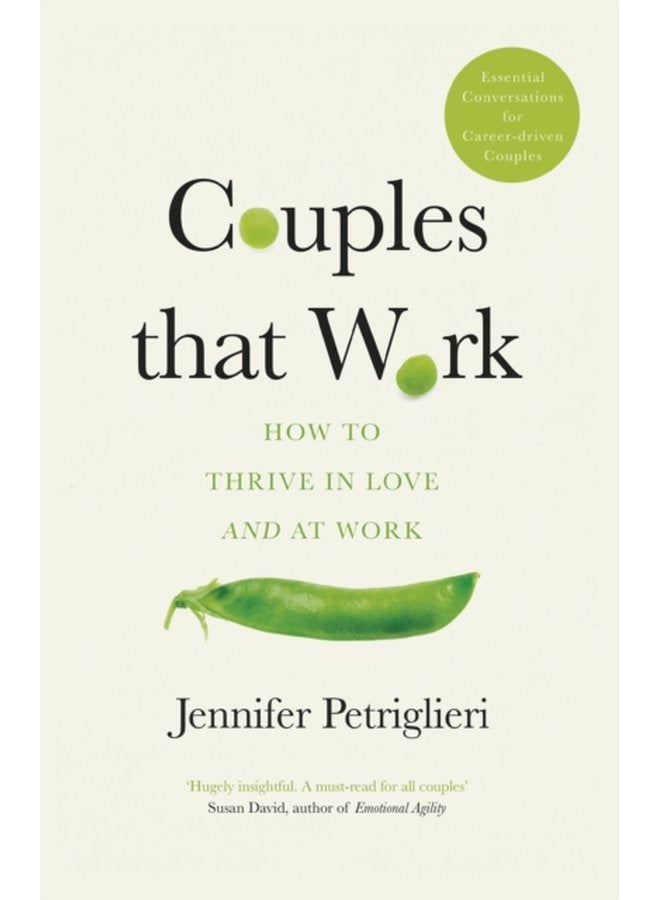 Couples That Work How To Thrive in Love and at Work - Paperback