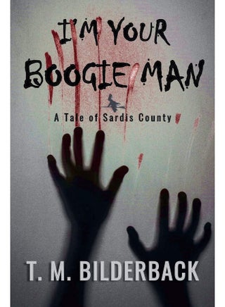 I'm Your Boogie Man - A Tale Of Sardis County - pzsku/ZA1F3597D726B6C32E4E3Z/45/1748329284/e1da1b37-04f8-46a0-aa56-03d4b2999f75