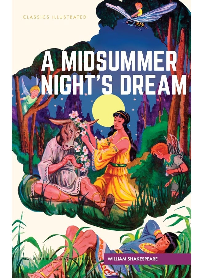 Midsummer Night's Dream, A (Classics Illustrated)