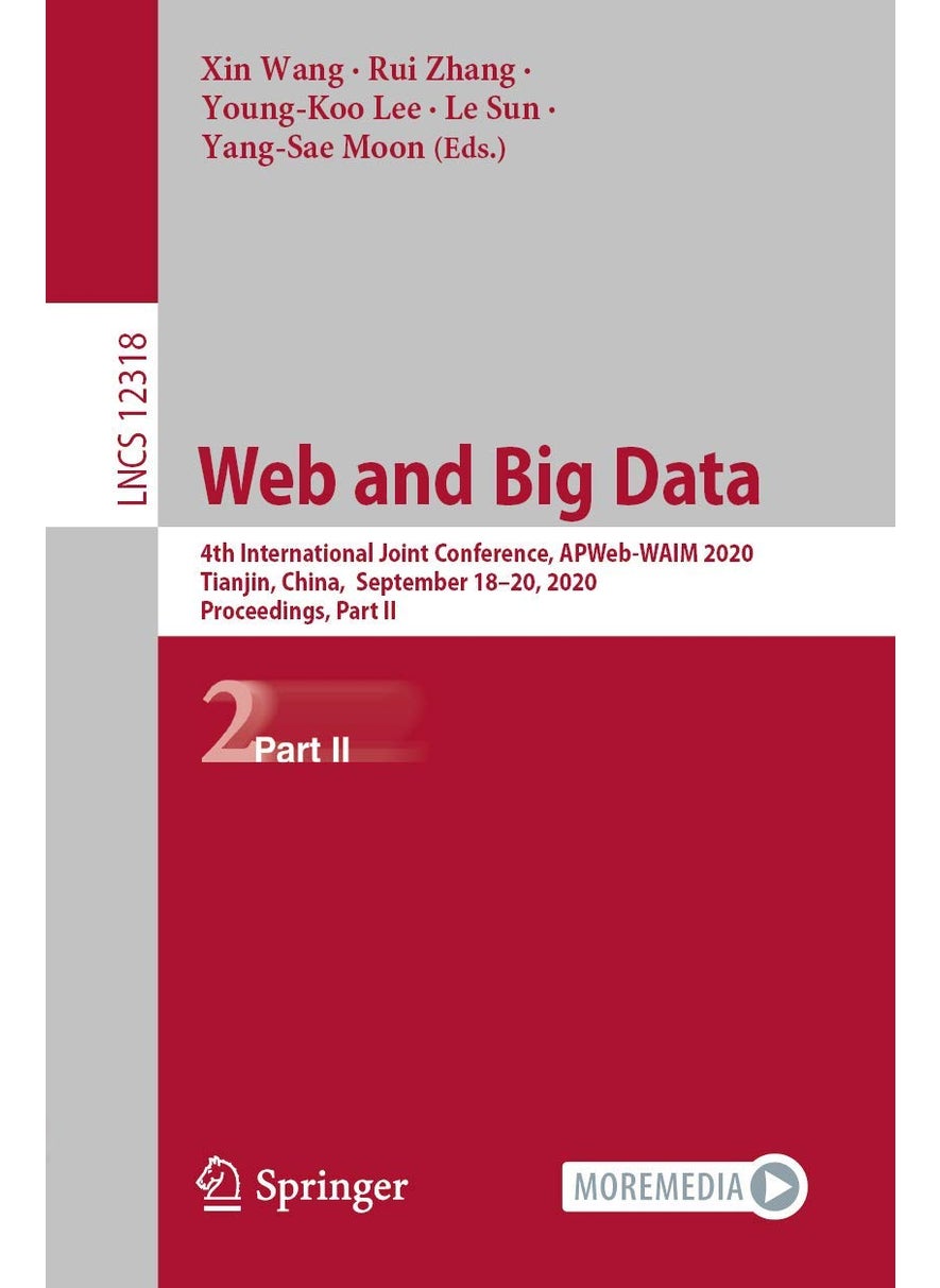 Web and Big Data: 4th International Joint Conference, APWeb-WAIM 2020, Tianjin, China, September 18-20, 2020, Proceedings, Part II 