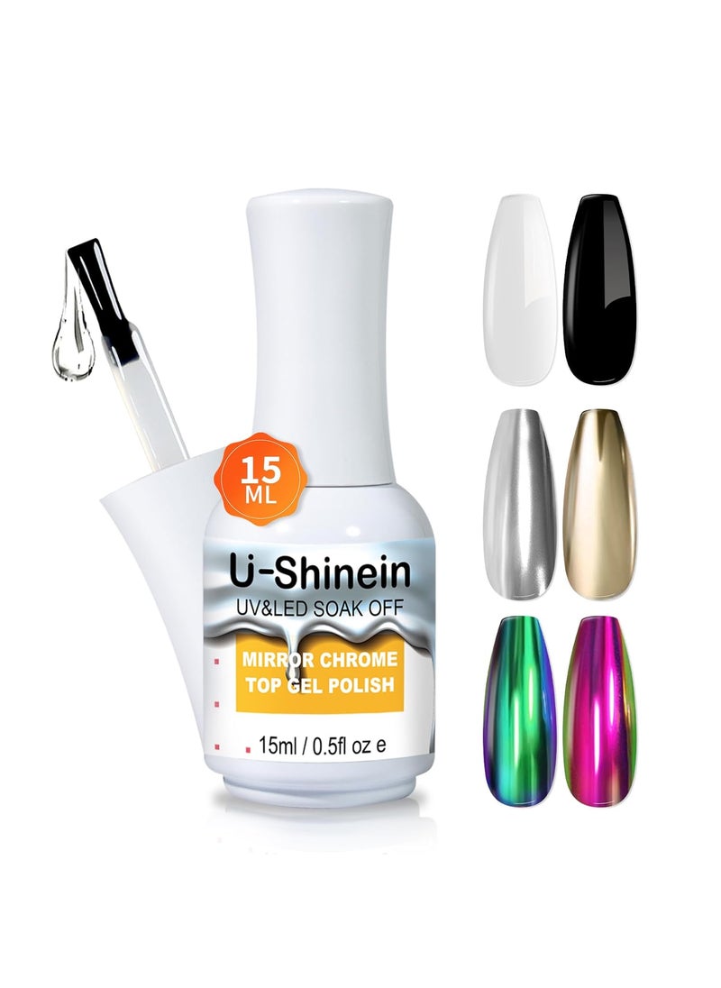 U-Shinein 15ml Top Coat for Metallic Painting Gel, No Wipe Top Gel Polish for Metallic Gel Nail Polish, Chrome Nail Polish, Chrome Nail Powder, Mirror Nail Gel, Easy to Make Mirror Chrome Effect 