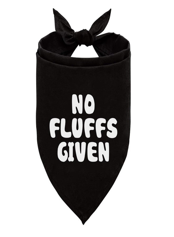 ZPPRJF No Fluffs Given Dog Bandana, Poodle Accessories, Funny Black Dog Bandana, Pet Scarf Accessories for Small Medium Dogs Cats Photo Prop, for Dogs Lovers - Image 1