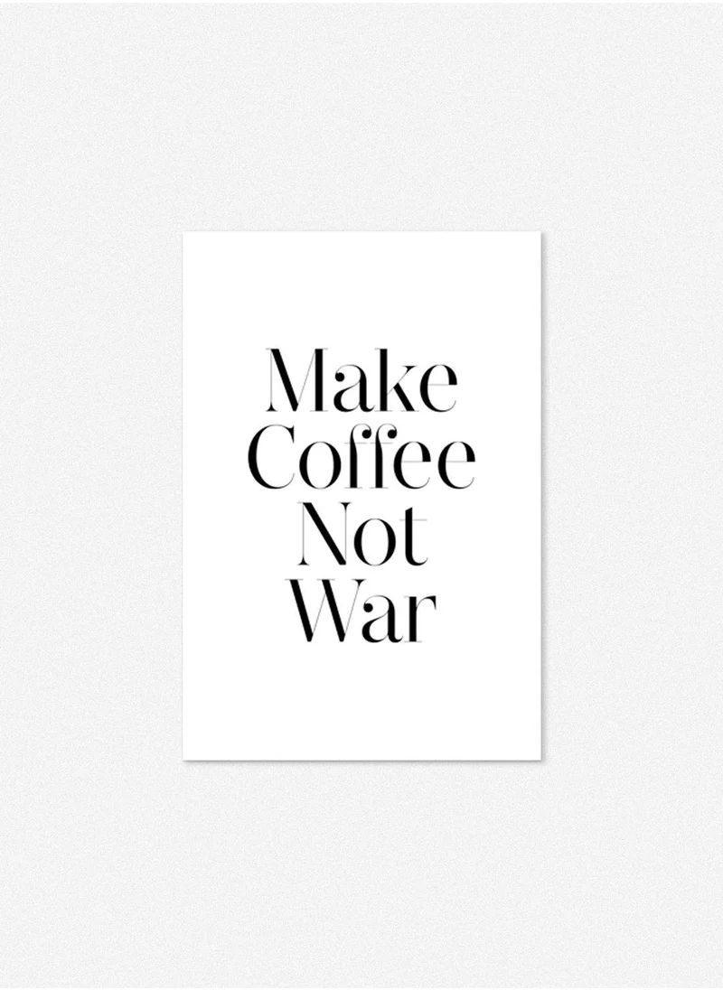 Drawdeck Make Coffee Not War 300x450