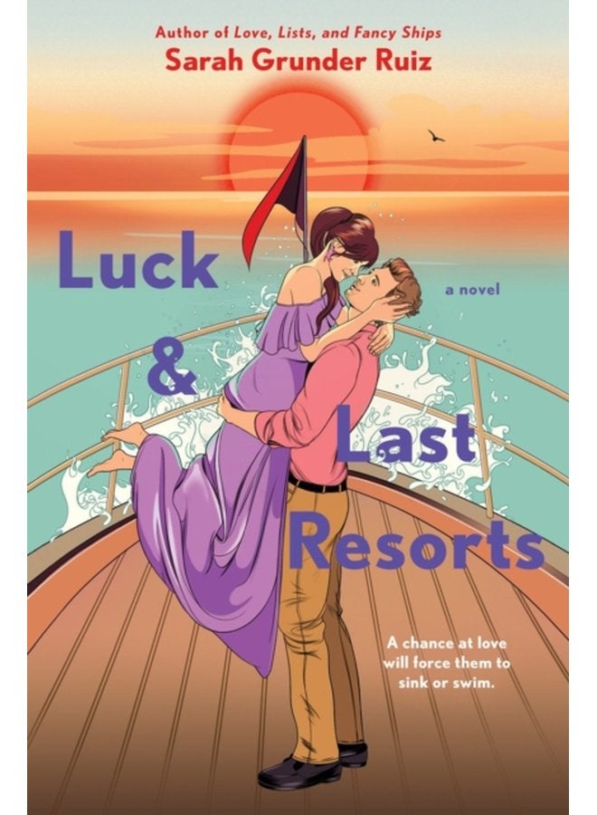 Luck And Last Resorts - Paperback