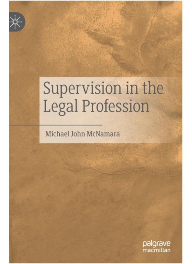 Supervision in the Legal Profession 