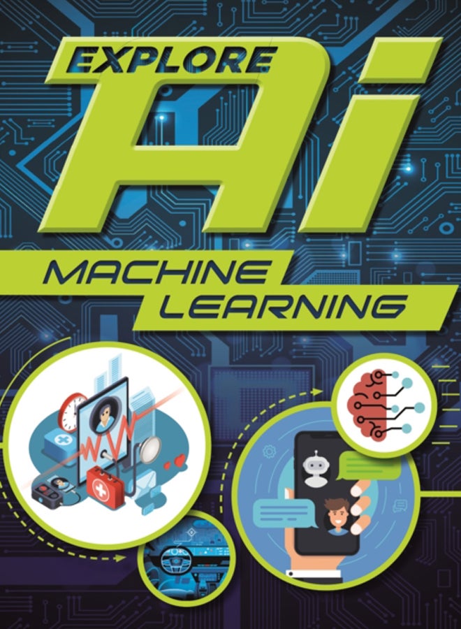 Explore AI: Machine Learning 