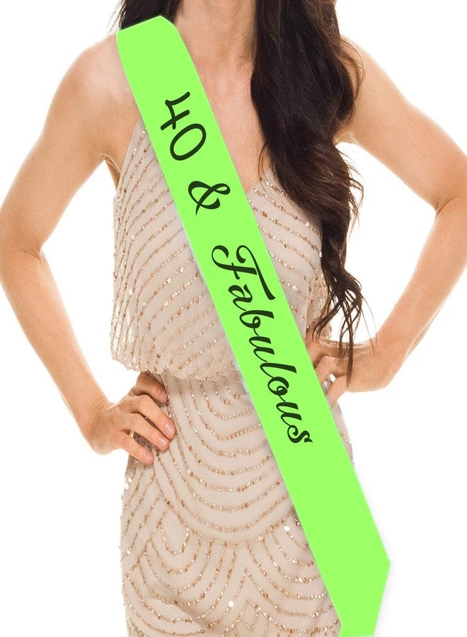 Hubops 40 & Fabulous sash for Girls Birthday /40th Birthday Sash Party Decoration (neon Green) - Image 2