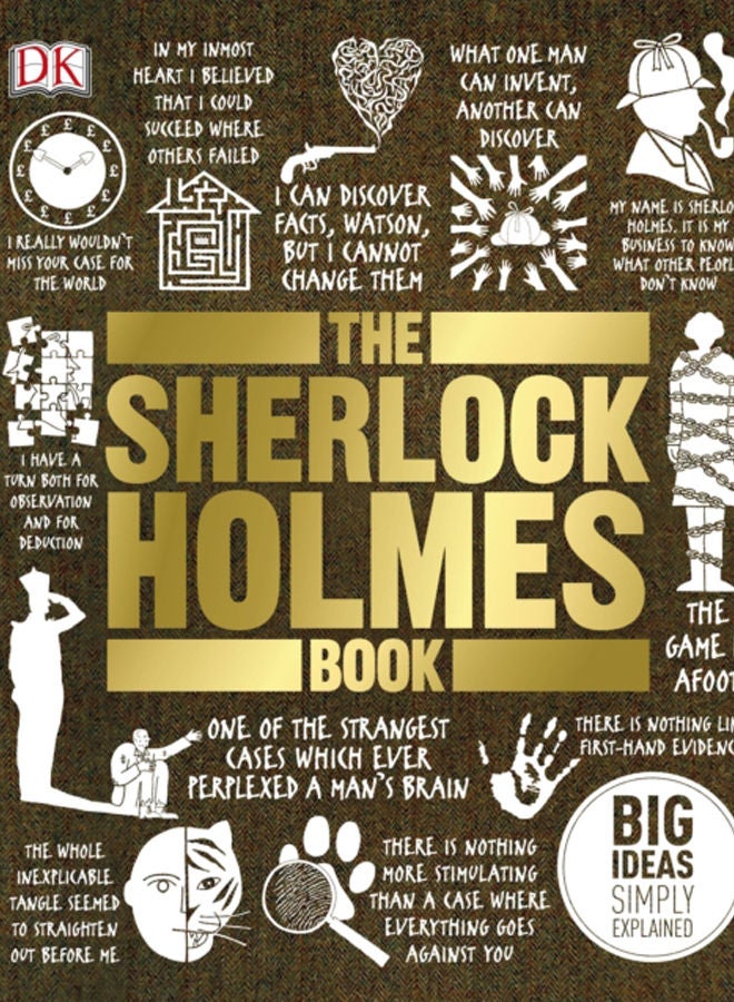 The Sherlock Holmes Book : Big Ideas Simply Explained 