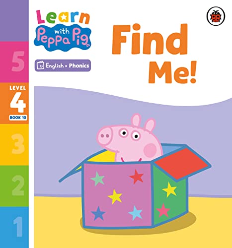 Learn With Peppa Phonics Level 4 Book 10 Find Me Phonics Reader