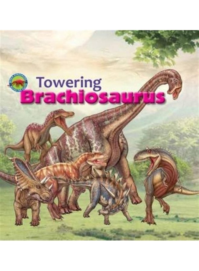 Towering Brachiosaurus - Paperback
