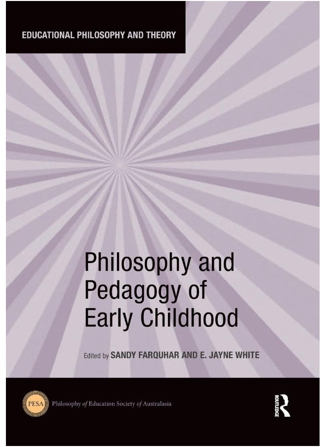 Philosophy and Pedagogy of Early Childhood 